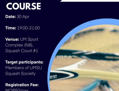 UMSU Squash Society – “Squash Advanced Interest Course” (Registration Deadline: 11:59am on 27 Apr)